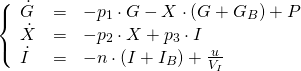  \[ \left\{ \begin{array}{lcl} \dot{G} & = & -p_1 \cdot G - X\cdot(G + G_B) + P \\ \dot{X} & = & -p_2\cdot X + p_3\cdot I \\ \dot{I} & = & -n\cdot (I + I_B) + \frac{u}{V_I} \end{array} \right. \] 